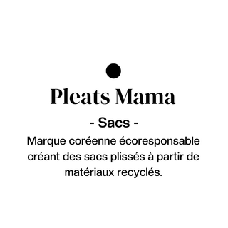 PLEATS MAMA