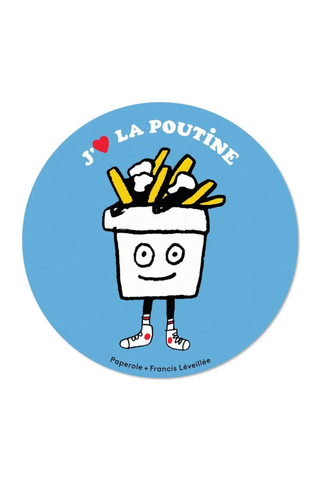 PAPEROLE Autocollant Poutine