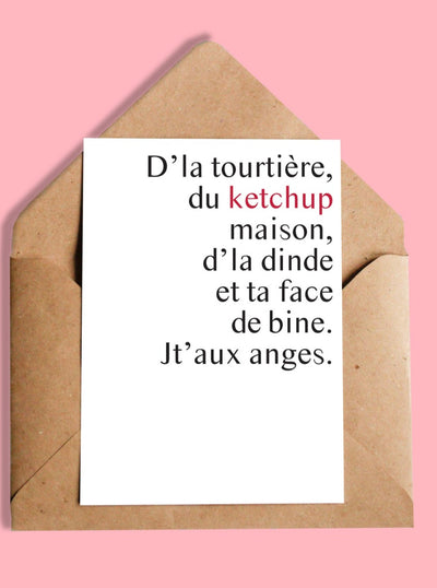 OUI MANON Carte - D'la Tourtière Du Ketchup...
