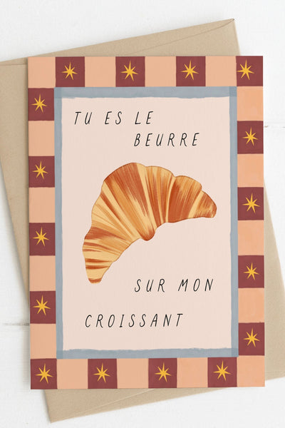 ITSFUNNYHOWW Carte de Souhait - Tu es le beurre sur mon croissant