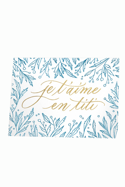 VALERIE BOIVIN Carte de Souhait - Je t'aime en titi