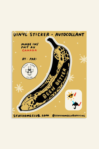 STAY HOME CLUB Autocollant - Been Better