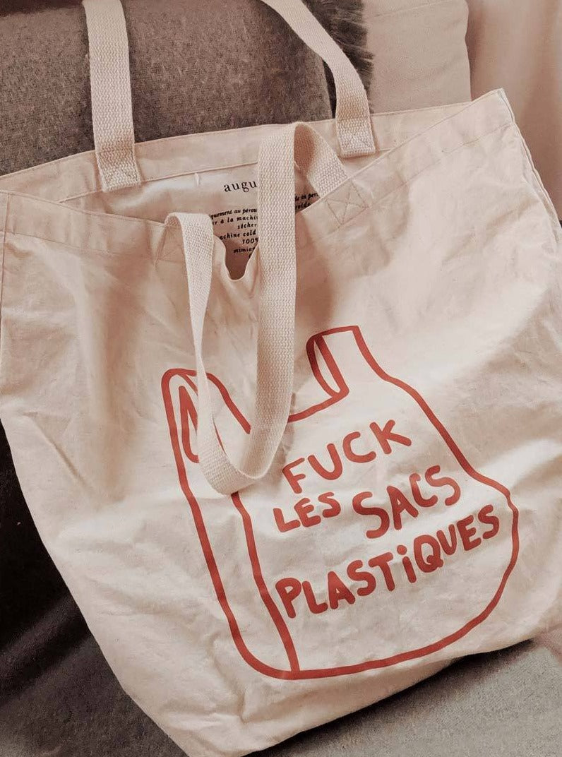 Sac Réutilisable, Fuck les Sacs Plastiques